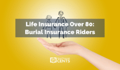 Life Insurance Over 80: Burial Insurance Riders